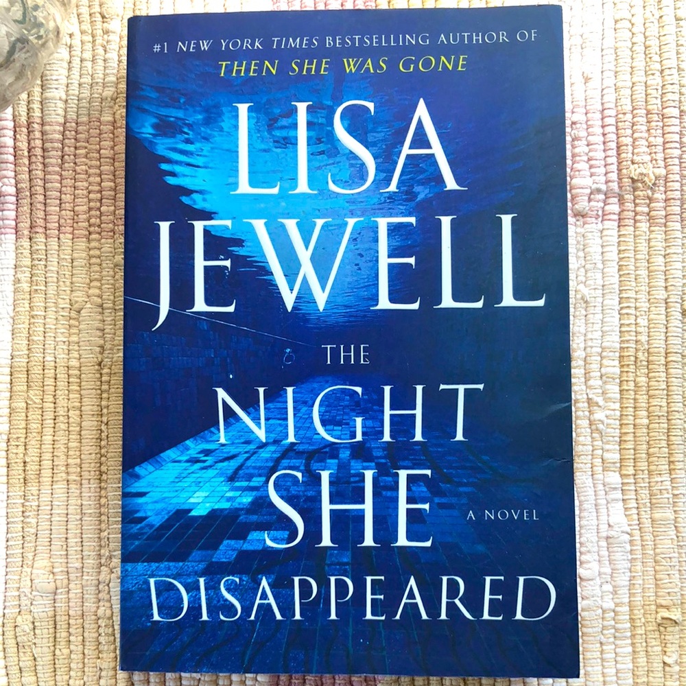 The Night She Disappeared by Lisa Jewell